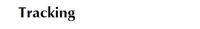 Tracking